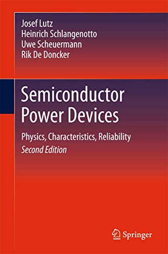 Semiconductor Power Devices: Physics, Characteristics, Reliability von Springer
